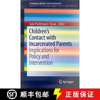【3-4周达】Children's Contact with Incarcerated Parents : Implications for Policy and Intervention [9783319166247]