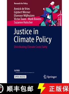 【3-4周达】Justice in Climate Policy: Distributing Climate Costs Fairly [9783031594267]