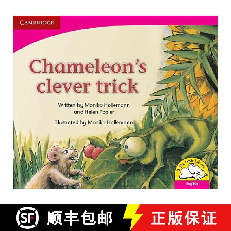 【3-4周达】Chameleon's Clever Trick (English): - Chameleon's clever trick (English) [9780521578714]