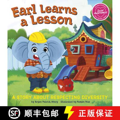 预订 精装 Earl Learns a Lesson: A Story about Respecting Diversity [9781484672310]