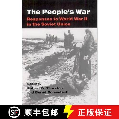 【3-4周达】The People's War: Responses to World War II in the Soviet Union [9780252026003]