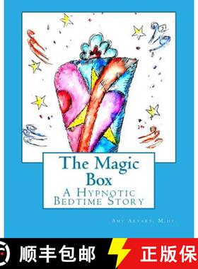 【3-4周达】The Magic Box: A Hypnotic Bedtime Story [9780615821641]