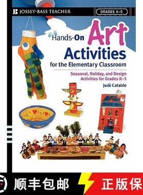 【3-4周达】Hands-On Art Activities For The Elementary Classroom: Seasonal, Holiday, And Design Activi... [9780471563396]