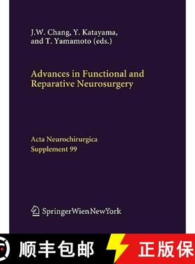 【3-4周达】Advances in Functional and Reparative Neurosurgery [9783211352045]