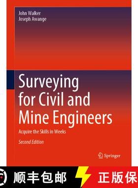 【3-4周达】Surveying for Civil and Mine Engineers: Acquire the Skills in Weeks (Second Edition 2020) ... [9783030458027]