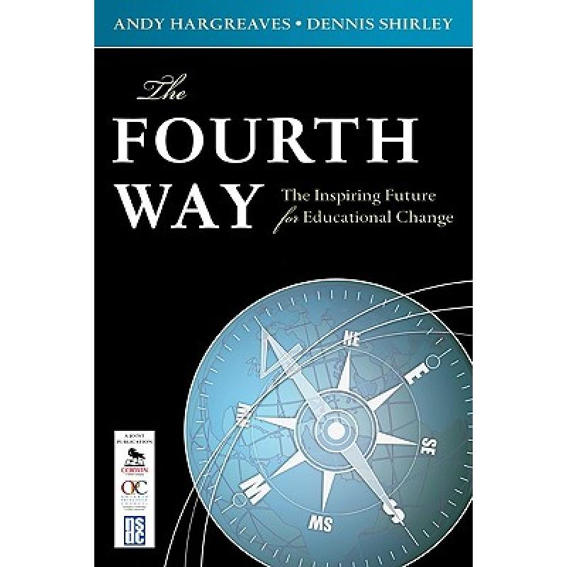 预订 the fourth way: the inspiring future. [9781412976374]