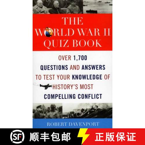 【3-4周达】The World War II Quiz Book : Over 1,700 Questions and Answers to Test Your Knowledge of Hi... [9781589793941]