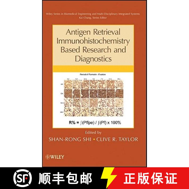 【3-4周达】Antigen Retrieval Immunohistochemistry Based Research And Diagnostics [Wiley生物工程] [9780470624524]