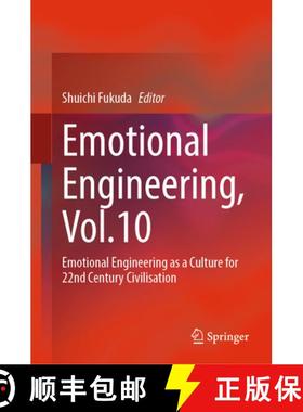 【3-4周达】Emotional Engineering, Vol.10: Emotional Engineering as a Culture for 22nd Century Civilis... [9783031727115]