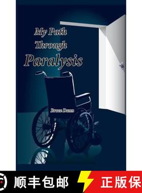 预订 My Path Through Paralysis [9780997356922]