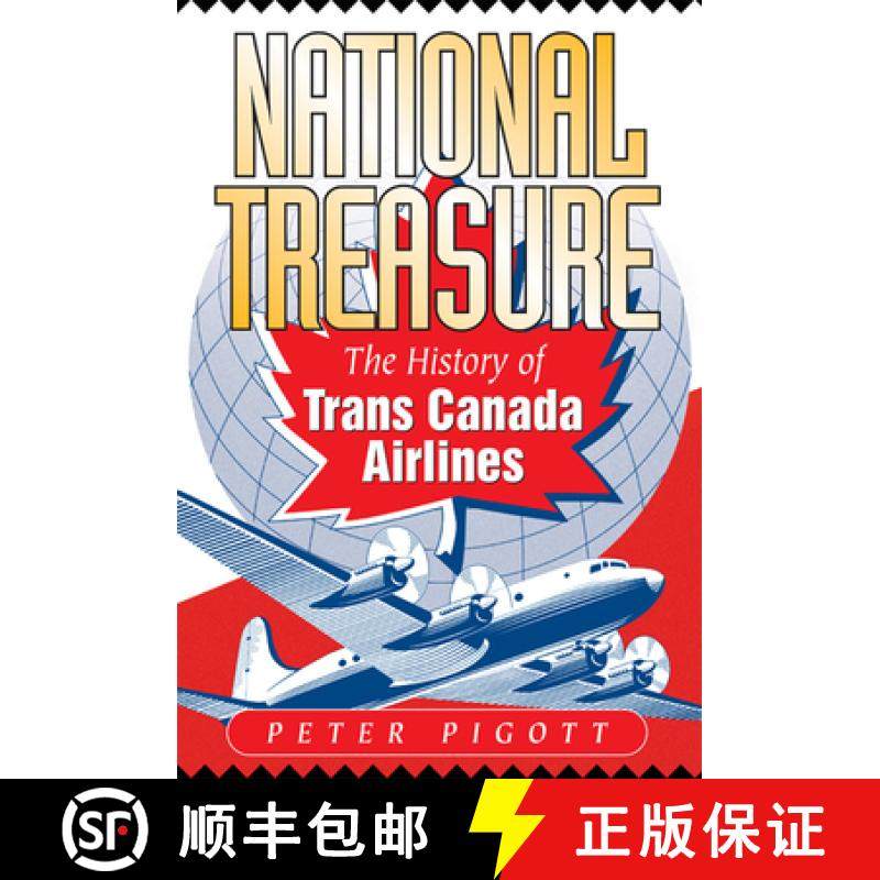【3-4周达】National Treasure : The History of Trans Canada Airlines [9781550172683]