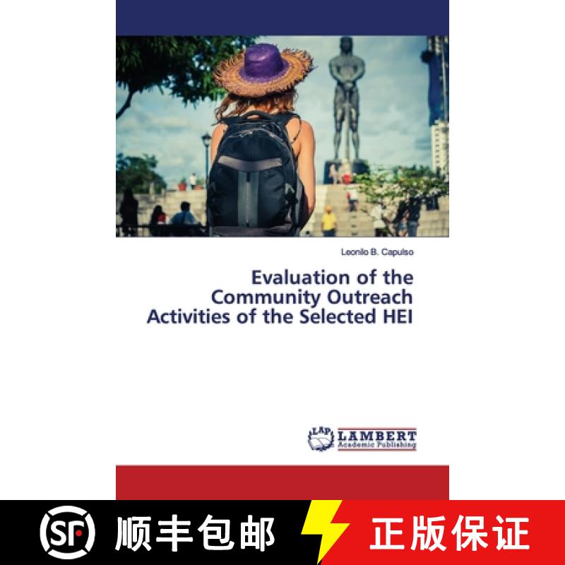 预订 Evaluation of the Community Outreach Activities of the Selected HEI [9783330320963]