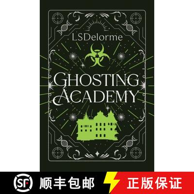 【3-4周达】Ghosting Academy [9798987488065]