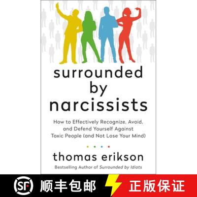 【3-4周达】Surrounded by Narcissists: How to Effectively Recognize, Avoid, and Defend Yourself Agains... [9781250789563]