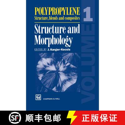 【3-4周达】精装 Polypropylene - Structure, Blends and Composites: Structure and Morphology - Structur... [9780412584305]