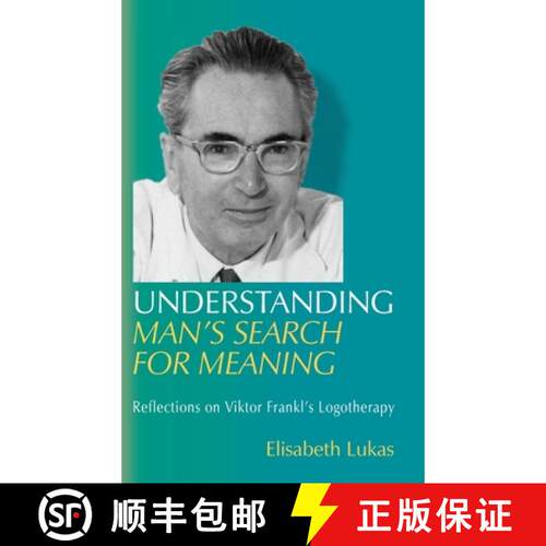 【3-4周达】精装 Understanding Man's Search for Meaning: Reflections on Viktor Frankl's Logotherapy [9781948523202]