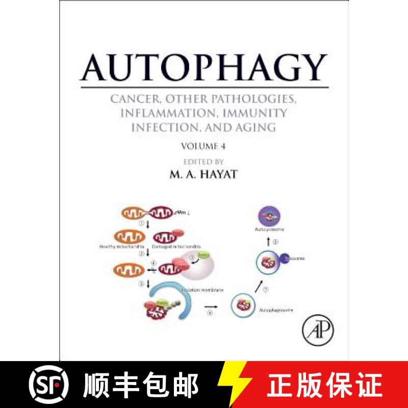 【3-4周达】Autophagy: Cancer, Other Pathologies, Inflammation, Immunity, Infection, and Aging: Volume... [9780124055285]