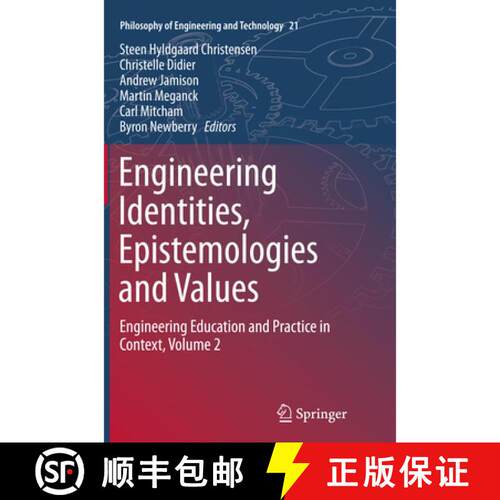 【3-4周达】Engineering Identities, Epistemologies and Values : Engineering Education and Practice in ... [9783319353920]