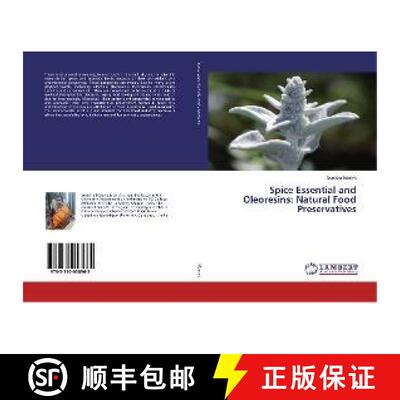 预订 Spice Essential and Oleoresins: Natural Food Preservatives [9783330058965]