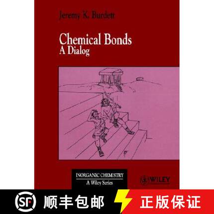 【3-4周达】Chemical Bonds - A Dialog [Wiley化学化工] [9780471971306]