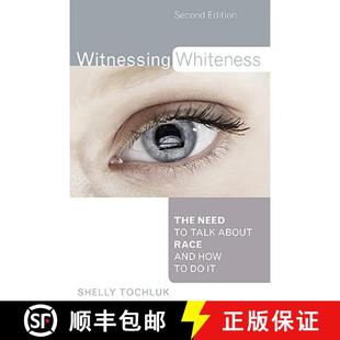 Whiteness Edition Need Second The and About Talk 3周达 Witnessing 9781607092575 Race How