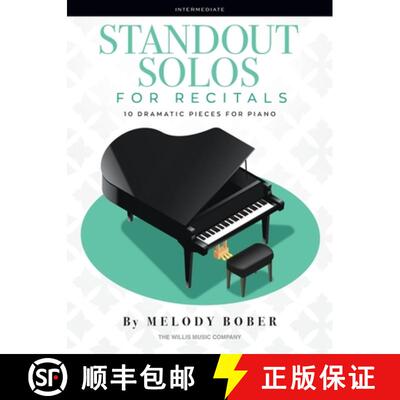 【3-4周达】Standout Solos for Recitals: 10 Dramatic Pieces for Piano [9781705176382]