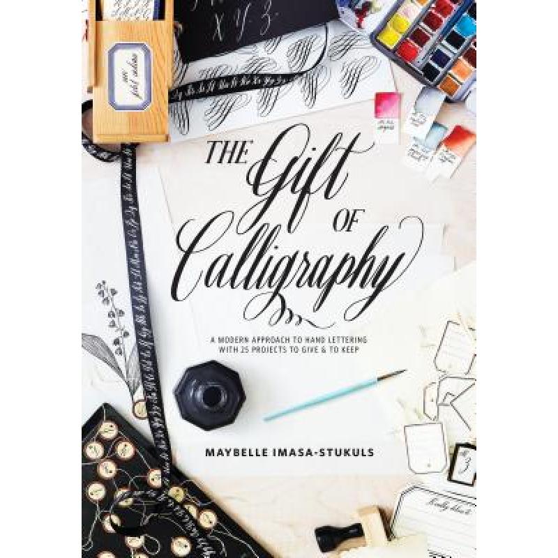 预订 the gift of calligraphy: a modern ap. [9780399579202]