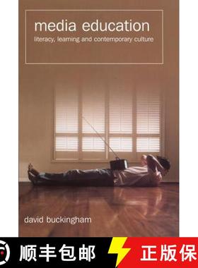 【3-4周达】Media Education - Literacy, Learning And Comtemporary Culture [Wiley教育学] [9780745628301]