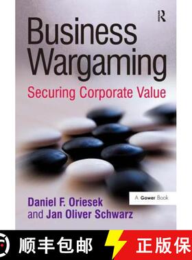 【3-4周达】Business Wargaming: Securing Corporate Value [9780566088377]