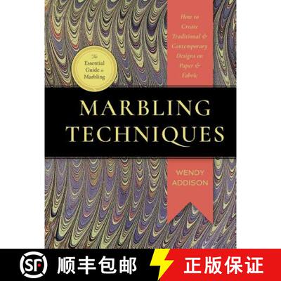 预订 Marbling Techniques: How to Create Traditional and Contemporary Designs on Paper and Fabric [9781635618242]
