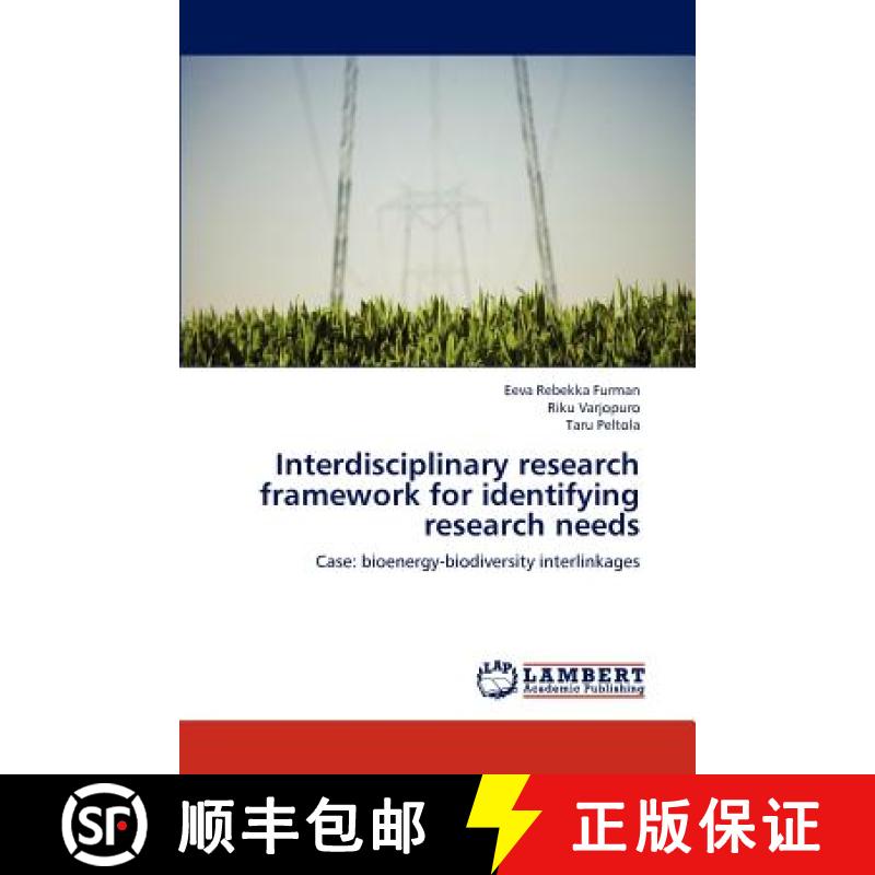 预订 Interdisciplinary research framework for identifying research needs [9783845473901]