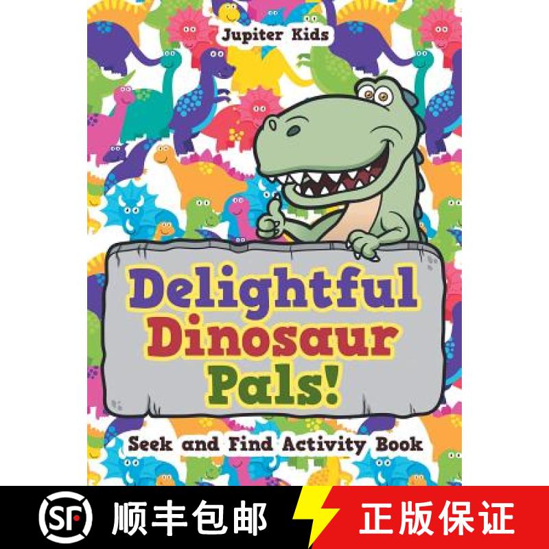 【3-4周达】Delightful Dinosaur Pals! Seek and Find Activity Book [9781683262145]