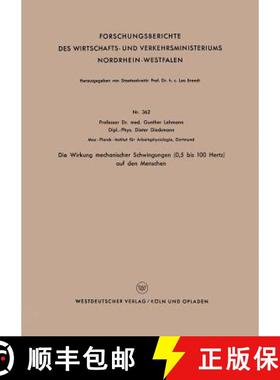 【3-4周达】Die Wirkung Mechanischer Schwingungen (0,5 Bis 100 Hertz) Auf Den Menschen [9783663032045]