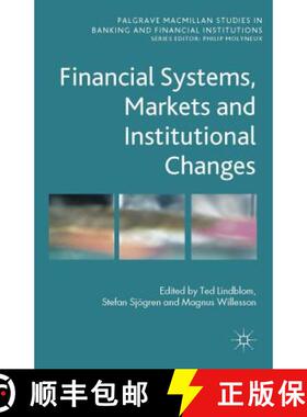 【3-4周达】Financial Systems, Markets and Institutional Changes [9781137413581]