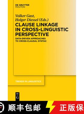 【3-4周达】Clause Linkage in Cross-Linguistic Perspective: Data-Driven Approaches to Cross-Clausal Sy... [9783110276466]