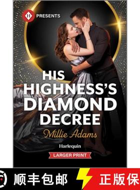 预订 His Highness's Diamond Decree [9781335631664]