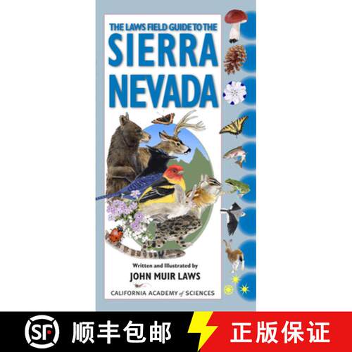 【3-4周达】The Laws Field Guide to the Sierra Nevada: Written and Illustrated by John Muir Laws [9781597140522]