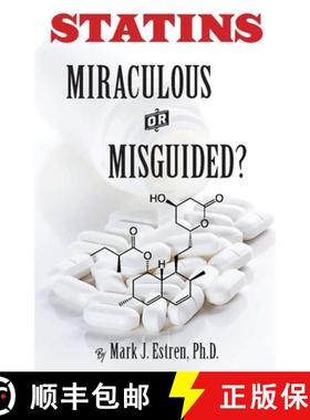 【3-4周达】Statins: Miraculous or Misguided? [9781579511661]