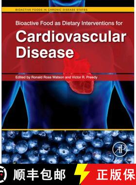 【3-4周达】Bioactive Food as Dietary Interventions for Cardiovascular Disease: Bioactive Foods in Chr... [9780123964854]
