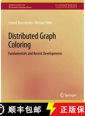 【3-4周达】Distributed Graph Coloring : Fundamentals and Recent Developments [9783031008818]