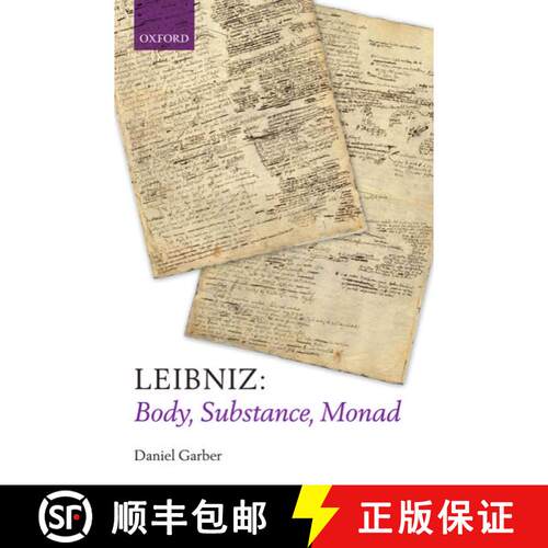 【3-4周达】精装 Leibniz: Body, Substance, Monad [9780199566648]