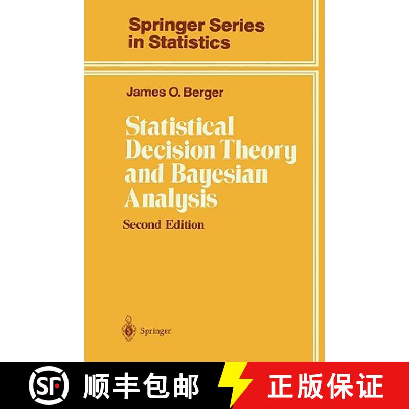 【3-4周达】Statistical Decision Theory and Bayesian Analysis [9780387960982]