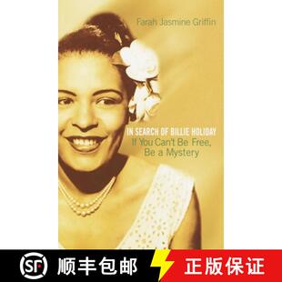 【3-4周达】If You Can't Be Free, Be a Mystery: In Search of Billie Holiday [9780345449733]