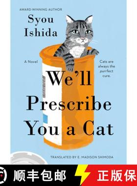 We'll Prescribe You a Cat [9780593818749]