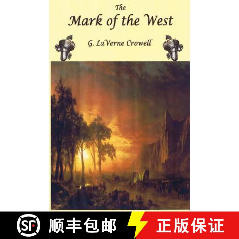 【2-3周达】The Mark of the West [9781430321446]