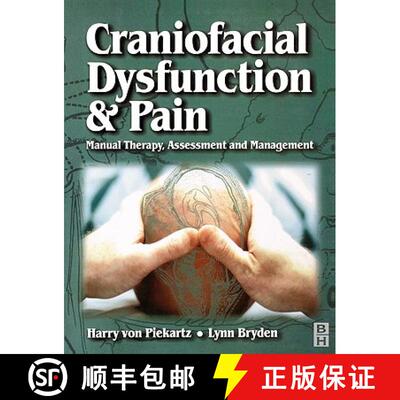 【3-4周达】Craniofacial Dysfunction and Pain: Manual Therapy, Assessment and Management [9780750629638]