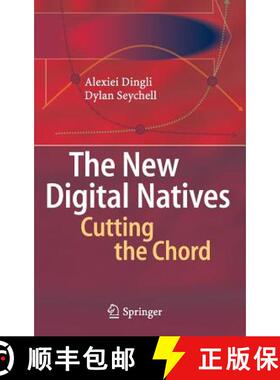 【3-4周达】The New Digital Natives : Cutting the Chord [9783662465899]