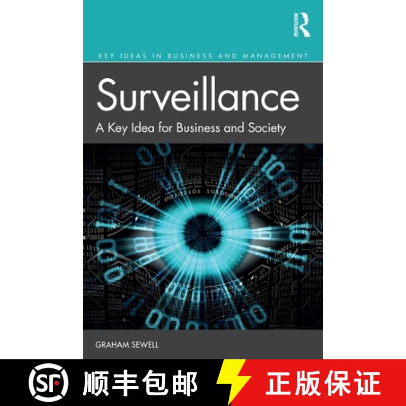 【3-4周达】Surveillance: A Key Idea for Business and Society [9780815385646]