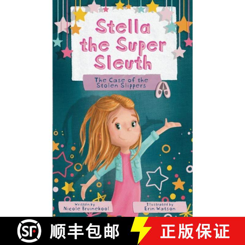 【3-4周达】Stella the Super Sleuth: The Case of the Stolen Slippers [9798985921168]