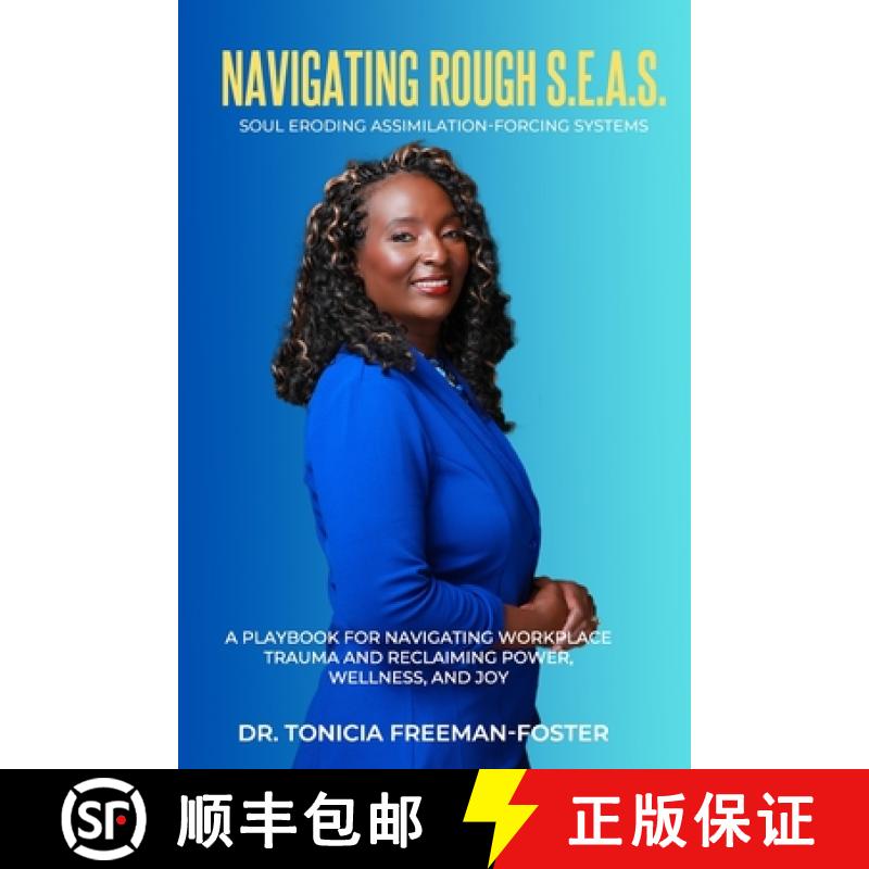 【2-3周达】Navigating Rough S.E.A.S. - Soul Eroding Assimilation-Forcing Systems: A Playbook for Navi... [9798989866915]